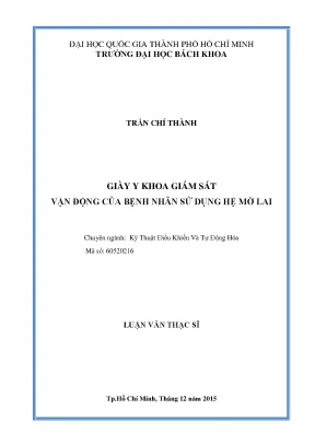 Luận văn thạc sĩ kỹ thuật điều khiển và tự động hóa giày y khoa giám sát vận động của bệnh nhân sử dụng hệ mờ lai