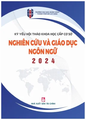 Kỷ yếu hội thảo khoa học cấp cơ sở nghiên cứu và giáo dục ngôn ngữ 2024