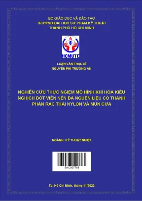 Nghiên cứu thực ngiệm mô hình khí hóa kiểu nghịch đốt viên nén đa nguên liệu có thành phần rác thải nylon và mùn cưa