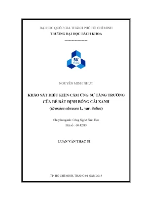 Luận văn thạc sĩ công nghệ sinh học khảo sát điều kiện cảm ứng sự tăng trưởng của rễ bất định bông cải xanh brassica oleracea l var italica