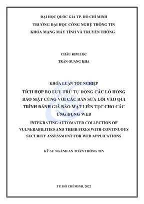 Khóa luận tốt nghiệp an toàn thông tin tích hợp bộ lưu trữ tự động các lỗ hổng bảo mật cùng với các bản sửa lỗi vào qui trình đánh giá bảo mật liên tục cho các ứng dụng web