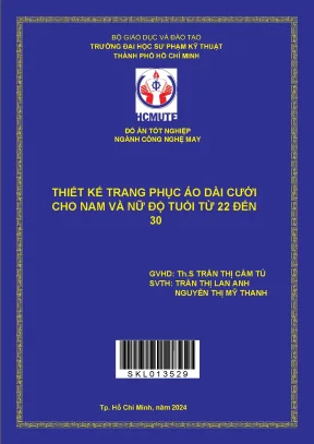 Đồ án tốt nghiệp công nghệ may thiết kế trang phục áo dài cưới cho nam và nữ độ tuổi từ 22 đến 30