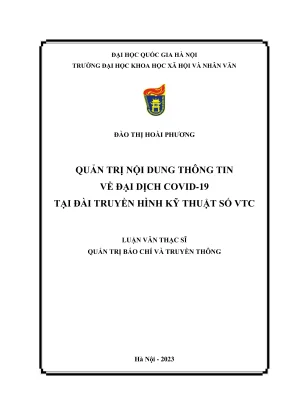 Luận văn thạc sĩ quản trị báo chí và truyền thông quản trị thông tin về đại dịch covid19 tại đài truyền hình kỹ thuật số vtc