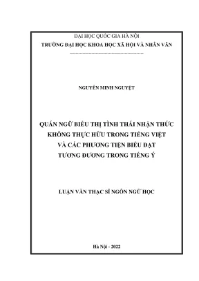 Luận văn thạc sĩ ngôn ngữ học quán ngữ biểu thị tình thái nhận thức không thực hữu trong tiếng việt và các phương tiện biểu đạt tương đương trong tiếng ý