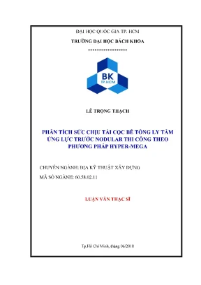 Luận văn thạc sĩ địa kỹ thuật xây dựng phân tích sức chịu tải cọc bê tông ly tâm ứng lực trước nodular thi công theo phương pháp hypermega