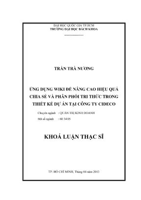 Luận văn thạc sĩ quản trị kinh doanh ứng dụng wiki để nâng cao hiệu quả chia sẻ và phân phối tri thức trong thiết kế dự án tại công ty cideco