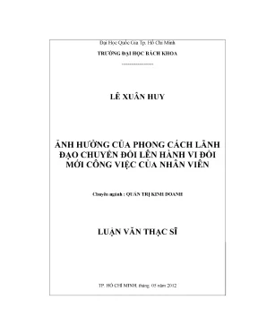 Luận văn thạc sĩ quản trị kinh doanh ảnh hưởng của phong cách lãnh đạo chuyển đổi lên hành vi đổi mới trong công việc của nhân viên