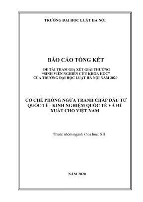 Đề tài sinh viên nghiên cứu khoa học cơ chế phòng ngừa tranh chấp đầu tư quốc tế kinh nghiệm quốc tế và đề xuất cho việt nam