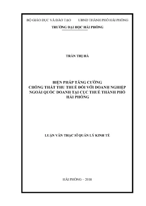 Luận văn thạc sĩ quản lý kinh tế biện pháp tăng cường chống thất thu thuế đối với doanh nghiệp ngoại quốc doanh tại cục thuế thành phố hải phòng