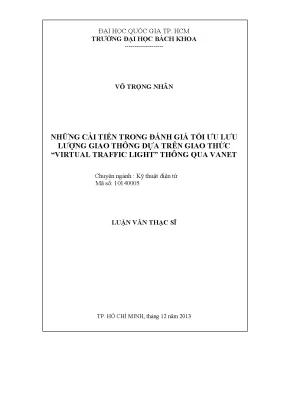 Luận văn thạc sĩ kỹ thuật điện tử những cải tiến trong đánh giá tối ưu lưu lượng giao thông dựa trên giao thức virtual traffic light thông qua vanet