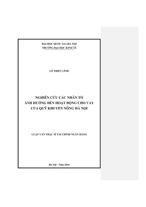 Luận văn thạc sĩ tài chính ngân hàng nghiên cứu các nhân tố ảnh hưởng đến hoạt động cho vay của quỹ khuyến nông hà nội