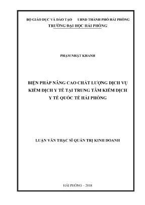 Luận văn thạc sĩ quản trị kinh doanh biện pháp nâng cao chất lượng dịch vụ kiểm dịch y tế tại trung tâm kiểm dịch y tế quốc tế hải phòng
