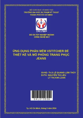 Đồ án tốt nghiệp ứng dụng phần mềm vstitcher để thiết kế và mô phỏng trang phục jeans
