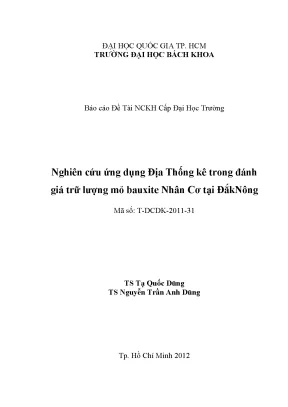Đề tài nghiên cứu khoa học cấp trường nghiên cứu ứng dụng địa thống kê trong đánh giá trữ lượng mỏ baxite nhân cơ tại đăk nông