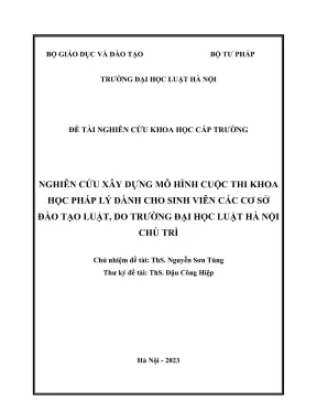 Đề tài nghiên cứu khoa học cấp trường nghiên cứu xây dựng mô hình cuộc thi khoa học pháp lý dành cho sinh viên các cơ sở đào tạo luật do trường đại học luật hà nội chủ trì