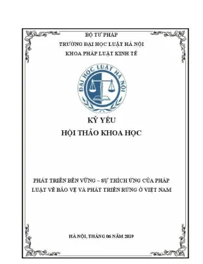 Kỷ yếu hội thảo khoa học cấp khoa phát triển bền vững sự thích ứng của pháp luật về bảo vệ và phát triển rừng ở việt nam