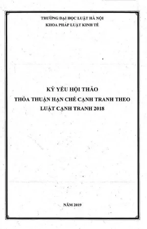 Kỷ yếu hội thảo khoa học cấp khoa thoả thuận hạn chế cạnh tranh theo luật cạnh tranh 2018