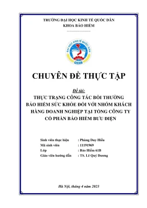 Chuyên đề thực tập thực trạng công tác bồi thường bảo hiểm sức khỏe đối với nhóm khách hàng doanh nghiệp tại tổng công ty cổ phần bảo hiểm bưu điện