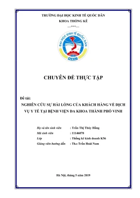 Chuyên đề thực tập nghiên cứu sự hài lòng của khách hàng về dịch vụ y tế tại bệnh viện đa khoa thành phố vinh