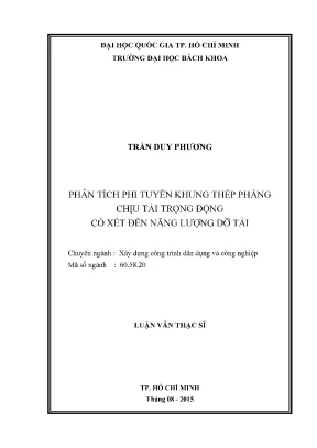 Luận văn thạc sĩ kỹ thuật xây dựng phân tích phi tuyến khung thép phẳng chịu tải trọng động có xét đến năng lượng dỡ tải
