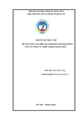 Chuyên đề thực tập nâng cao hiệu quả hoạt động kinh doanh nhập khẩu vải từ trung quốc của công ty tnhh thương mại và đầu tư phạm trần