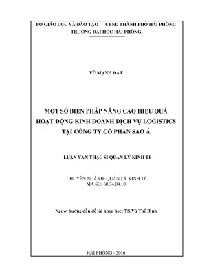 Luận văn thạc sĩ quản lý kinh tế một số biện pháp nâng cao hiệu quả hoạt động kinh doanh dịch vụ logistics tại công ty cổ phần sao á