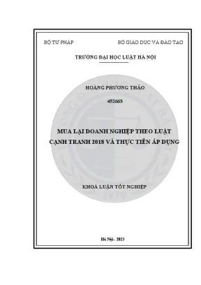 Khóa luận tốt nghiệp mua lại doanh nghiệp theo luật cạnh tranh 2018 và thực tiễn áp dụng
