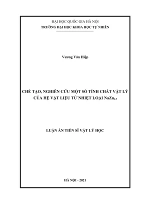 Luận án tiến sĩ vật lý học chế tạo nghiên cứu một số tính chất vật lý của hệ vật liệu từ nhiệt loại nazn13