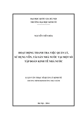 Luận văn thạc sĩ quản lý kinh tế hoạt động thanh tra việc quản lý sử dụng vốn tài sản nhà nước tại một số tập đoàn kinh tế nhà nước