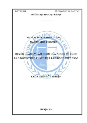 Khóa luận tốt nghiệp quyền quản lý lao động của người sử dụng lao động theo pháp luật lao động việt nam