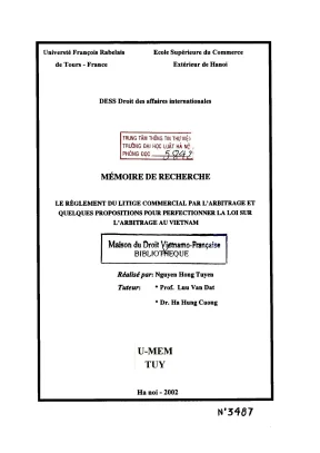 Luận án nghiên cứu le règlement du litige commercial par larbitrage et quelques propositions pour perfectionner la loi sur larbitrage au vietnam