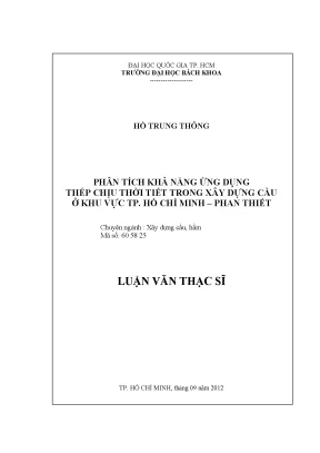 Luận văn thạc sĩ kỹ thuật xây dựng phân tích khả năng ứng dụng thép chịu thời tiết trong xây dựng cầu ở khu vực tp hồ chí minh phan thiết