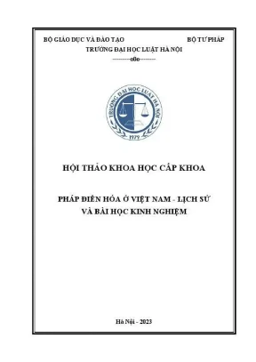Kỷ yếu hội thảo khoa học cấp khoa pháp điển hoá ở việt nam lịch sử và bài học kinh nghiệm