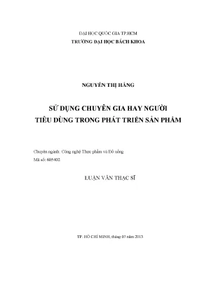 Luận văn thạc sĩ công nghệ thực phẩm sử dụng chuyên gia hay người tiêu dùng trong phát triển sản phẩm
