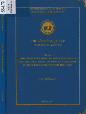 Chuyên đề thực tập hoàn thiện kiểm toán chu trình bán hàng và thu tiền trong kiểm toán báo cáo tài chính do công ty tnhh kpmg việt nam thực hiện