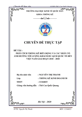 Chuyên đề thực tập phân tích thống kê biến động và các nhân tố ảnh hưởng tới lượng khách du lịch quốc tế đến việt nam giai đoạn 2010 2018