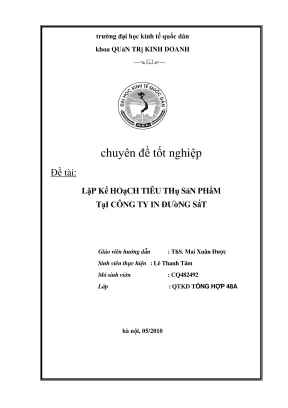 Chuyên đề tốt nghiệp lập kế hoạch tiêu thụ sản phẩm tại công ty in đường sắt