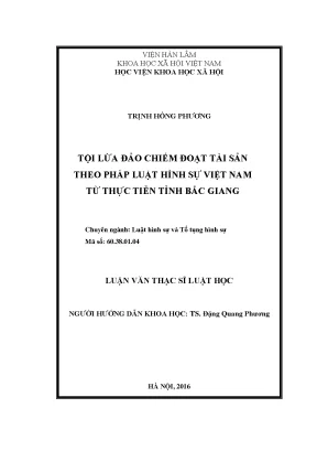 Luận văn thạc sĩ luật học tội lừa đảo chiếm đoạt tài sản theo pháp luật hình sự việt nam từ thực tiễn tỉnh bắc giang