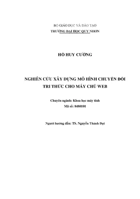 Luận văn thạc sĩ nghiên cứu xây dựng mô hình chuyển đổi tri thức cho máy chủ web