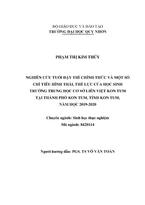 Luận văn thạc sĩ nghiên cứu tuổi dậy thì chính thức và một số chỉ tiêu hình thái thể lực của học sinh trường thcs liên việt kon tum tại thành phố kon tum tỉnh kon tum năm học 2019 2020