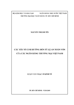 Luận văn thạc sĩ kinh tế các yếu tố ảnh hưởng đến tỷ lệ an toàn vốn của các ngân hàng thương mại việt nam