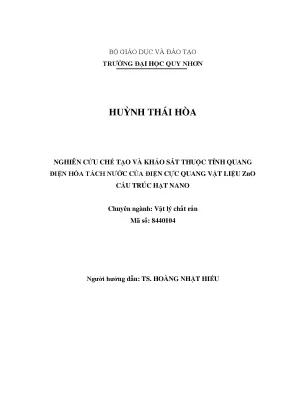 Luận văn thạc sĩ nghiên cứu chế tạo và khảo sát thuộc tính quang điện hóa tách nước của điện cực quang vật liệu zno cấu trúc hạt nano