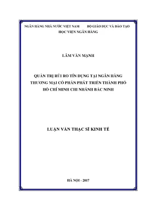 Quản trị rủi ro tín dụng tại ngân hàng thương mại cổ phần phát triển thành phố hồ chí minh chi nhánh bắc ninh luận văn thạc sỹ kinh tế