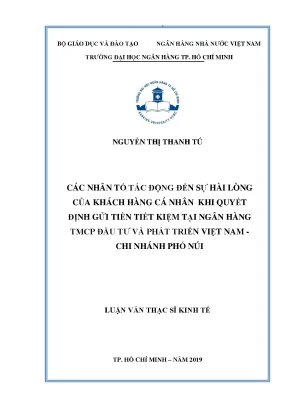 Luận văn thạc sĩ kinh tế các nhân tố tác động đến sự hài lòng của khách hàng cá nhân khi quyết định gửi tiền tiết kiệm tại ngân hàng tmcp đầu tư và phát triển việt nam chi nhánh phố núi
