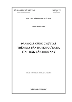 Luận văn thạc sĩ quản lý công đánh giá công chức xã trên địa bàn huyện cư kuin tỉnh đắk lắk hiện nay