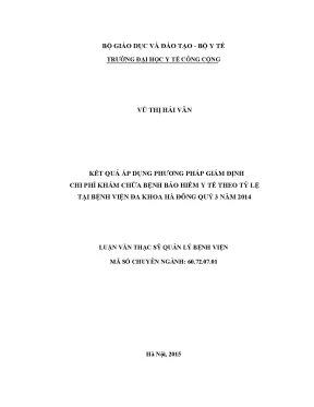 Luận văn kết quả áp dụng phương pháp giám định chi phí khám chữa bệnh bảo hiểm y tế theo tỷ lệ tại bệnh viện đa khoa hà đông quý 3 năm 2014