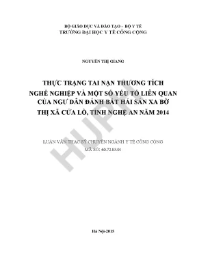Luận văn thực trạng tai nạn thương tích nghề nghiệp và một số yếu tố liên quan của ngư dân đánh bắt hải sản xa bờ thị xã cửa lò tỉnh nghệ an năm 2014