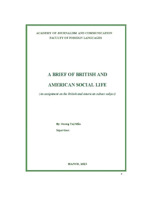 A brief of british and american social life tiểu luận văn hoá anh mỹ