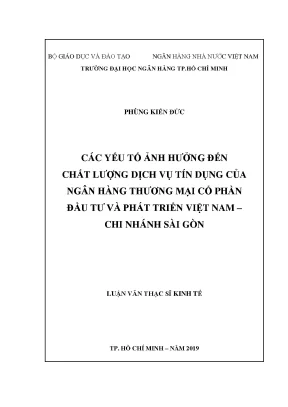 Luận văn thạc sĩ kinh tế các yếu tố ảnh hưởng đến chất lượng dịch vụ tín dụng của ngân hàng tmcp đầu tư và phát triển việt nam chi nhánh sài gòn