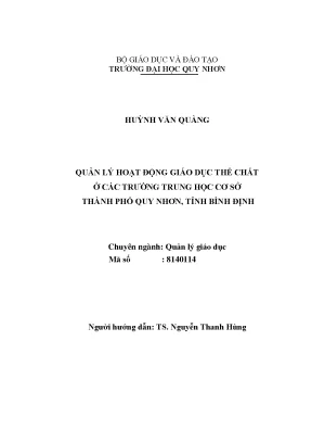 Luận văn thạc sĩ quản lý hoạt động giáo dục thể chất ở các trường trung học cơ sở thành phố quy nhơn tỉnh bình định